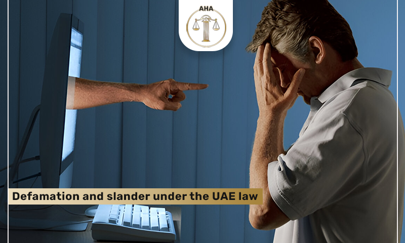 Your comprehensive guide to the issue of defamation and slander under the UAE law